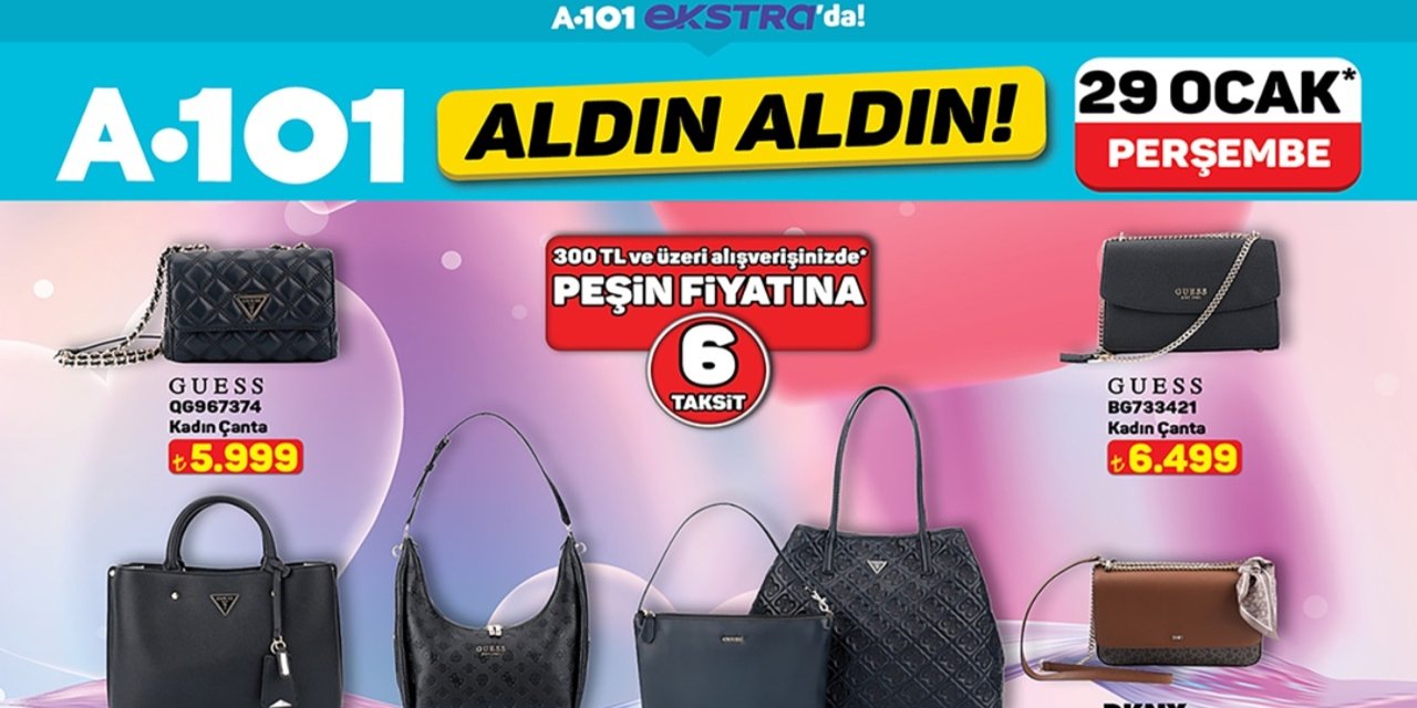 A101 Extra 29 Ocak Kataloğu Yayında: Guess, DKNY, Lancôme, Hermes’te Büyük İndirim
